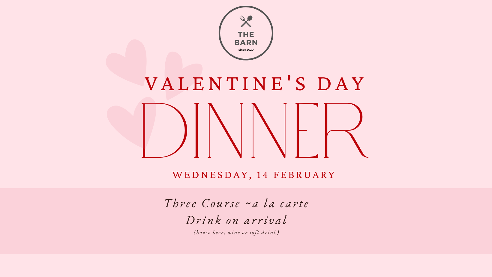 Valentines Day Dinner at The Barn